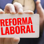 Reforma laboral: 10 puntos para entender cómo puede cambiar el trabajo en Argentina